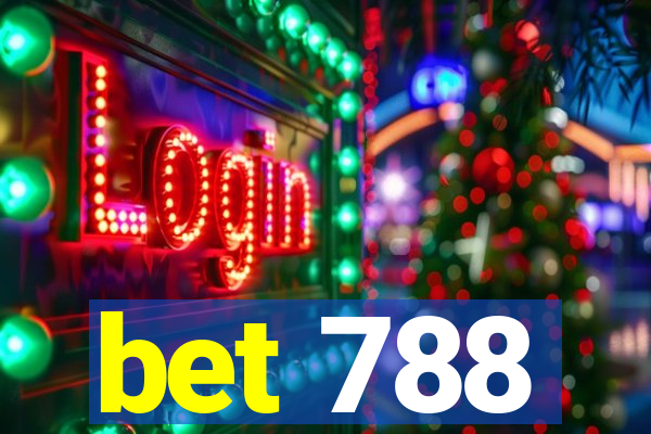 bet 788